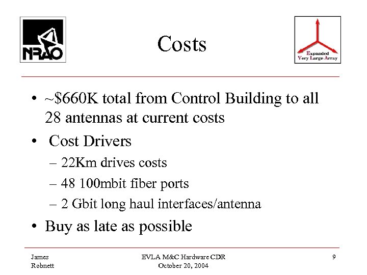 Costs • ~$660 K total from Control Building to all 28 antennas at current