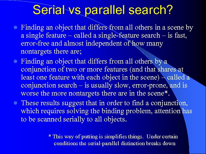 Serial vs parallel search? Finding an object that differs from all others in a