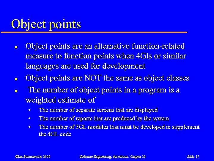 Object points l l l Object points are an alternative function-related measure to function