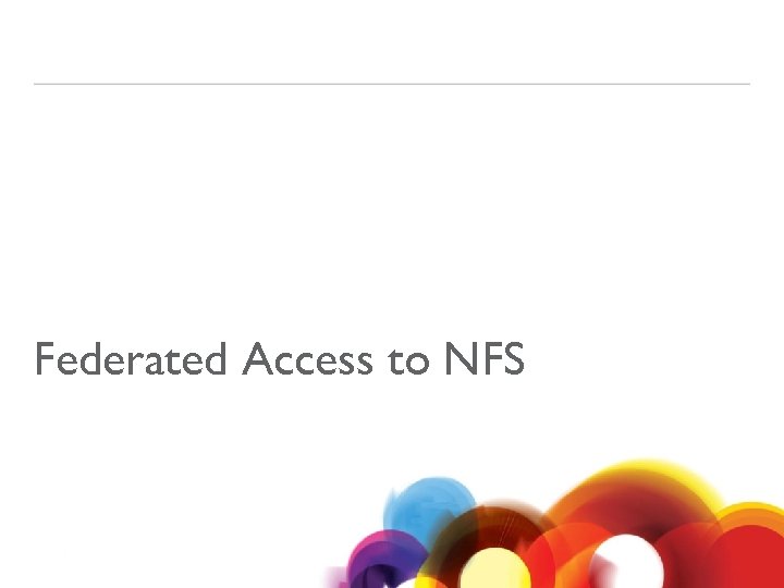 Federated Access to NFS 