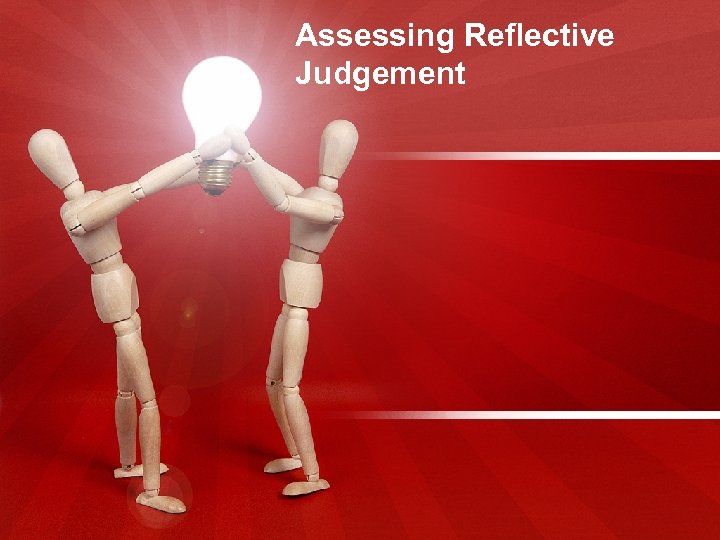 Assessing Reflective Judgement 