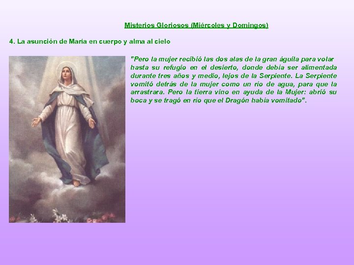 Misterios Gloriosos (Miércoles y Domingos) 4. La asunción de María en cuerpo y alma