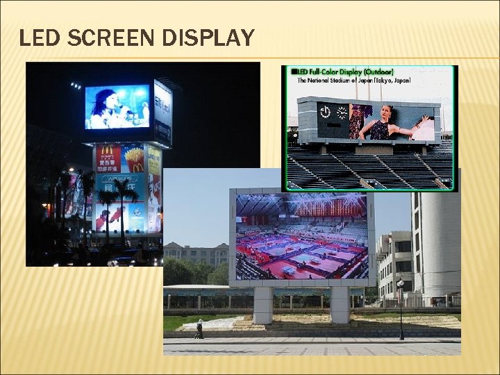 LED SCREEN DISPLAY 