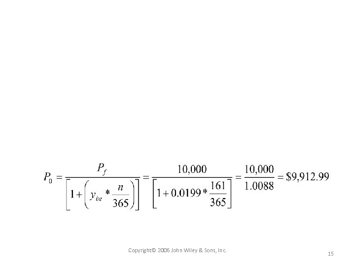 Copyright© 2006 John Wiley & Sons, Inc. 15 