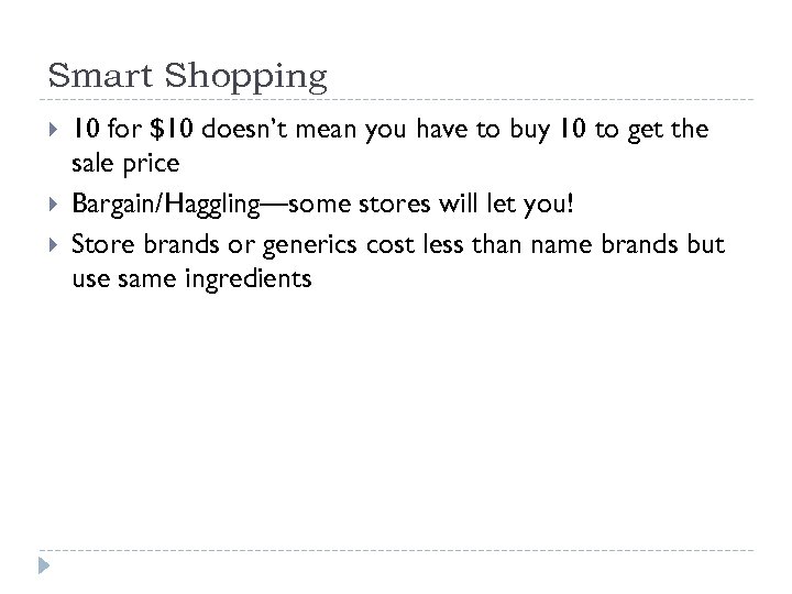 Smart Shopping 10 for $10 doesn’t mean you have to buy 10 to get