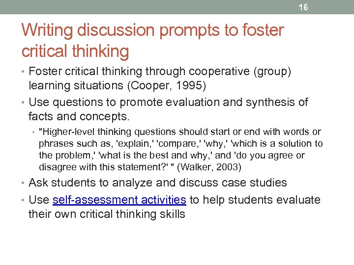 16 Writing discussion prompts to foster critical thinking • Foster critical thinking through cooperative