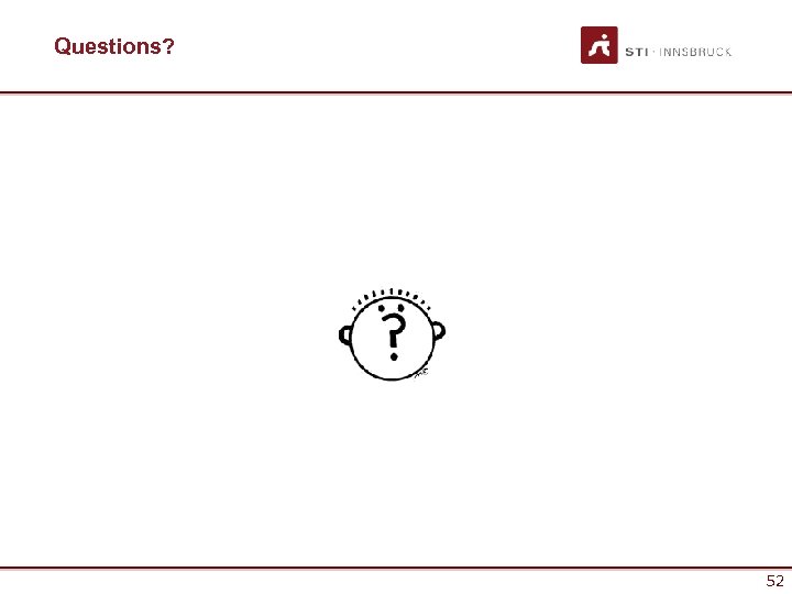Questions? 52 