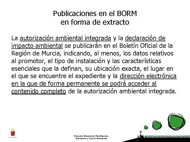 Publicaciones en el BORM en forma de extracto La autorización ambiental integrada y la