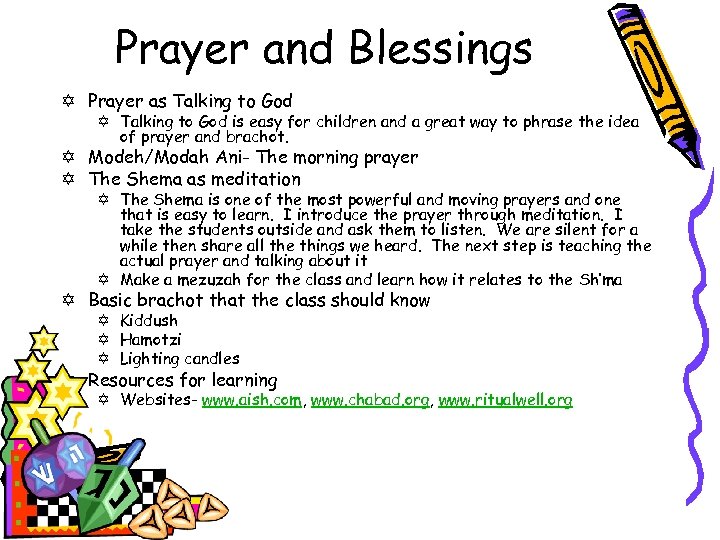 Prayer and Blessings Y Prayer as Talking to God Y Talking to God is