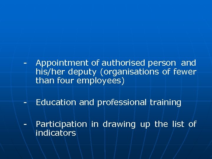 - Appointment of authorised person and his/her deputy (organisations of fewer than four employees)