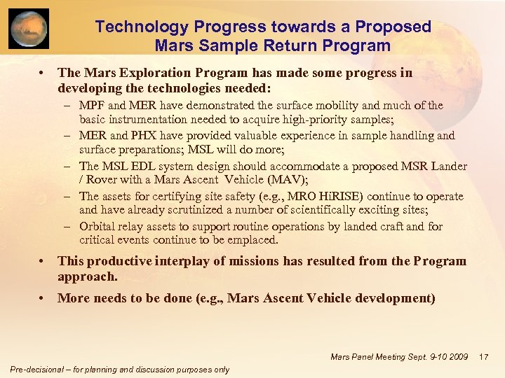 Technology Progress towards a Proposed Mars Sample Return Program • The Mars Exploration Program