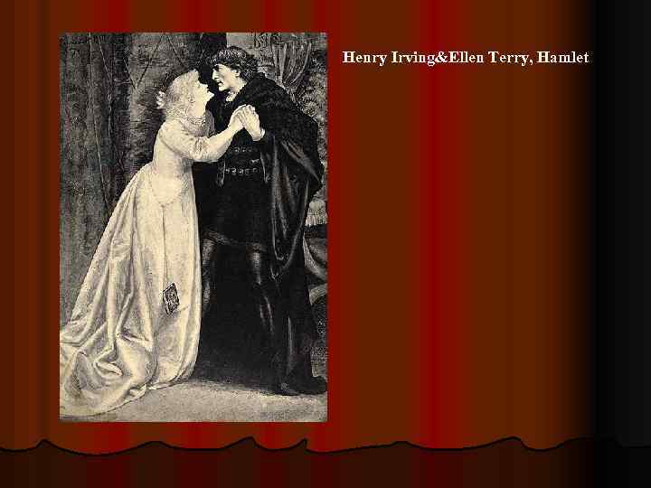 Henry Irving&Ellen Terry, Hamlet 