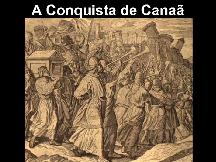 A Conquista de Canaã 