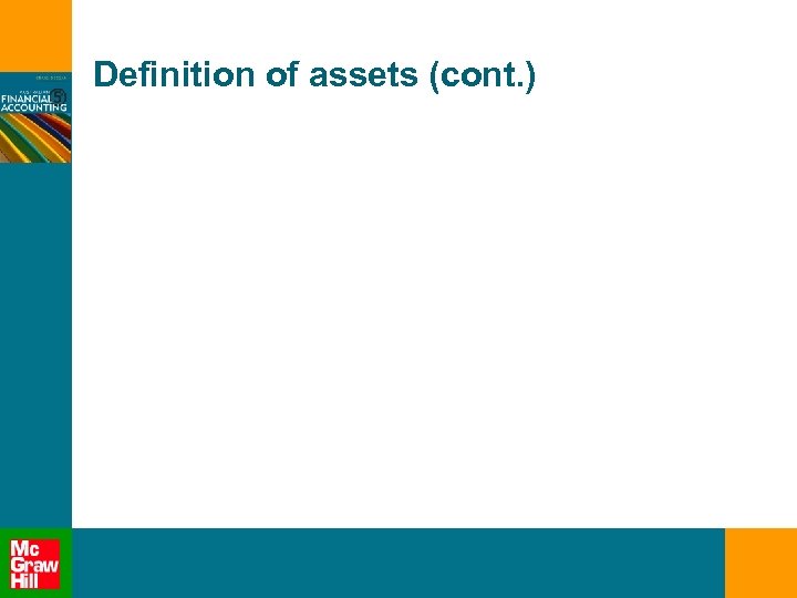 Definition of assets (cont. ) 