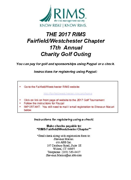 THE 2017 RIMS Fairfield/Westchester Chapter 17 th Annual Charity Golf Outing You can pay