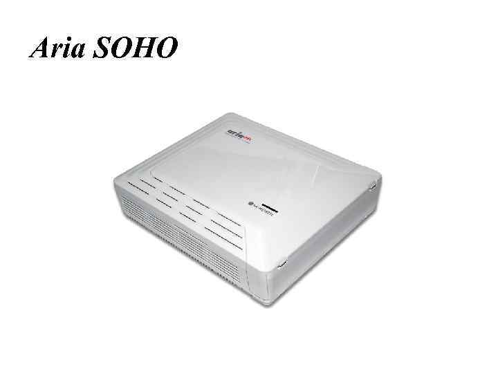 Aria SOHO 