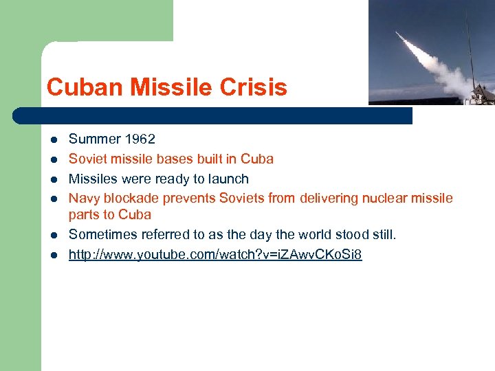 Cuban Missile Crisis l l l Summer 1962 Soviet missile bases built in Cuba