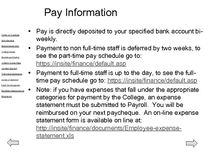 Pay Information Table of Contents Introduction Employment Info College Dates Health and Safety College