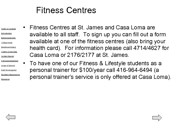 Fitness Centres Table of Contents Introduction Employment Info College Dates Health and Safety College