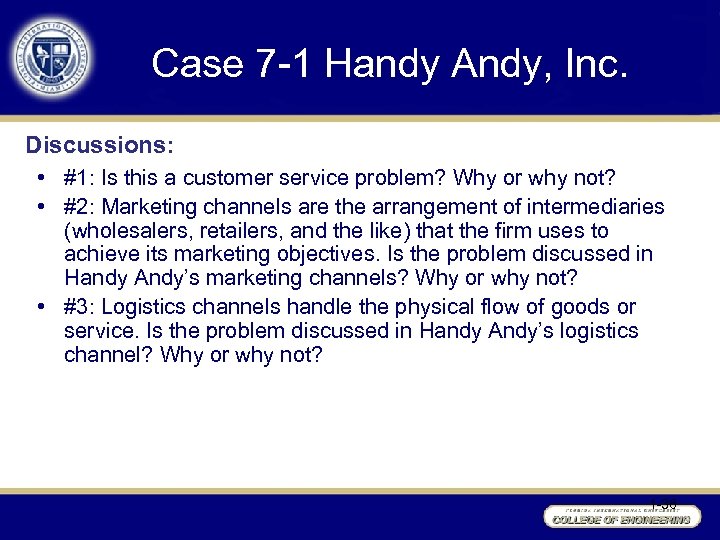 Case 7 -1 Handy Andy, Inc. Discussions: • #1: Is this a customer service