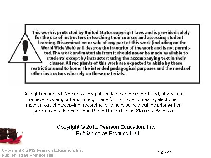 All rights reserved. No part of this publication may be reproduced, stored in a