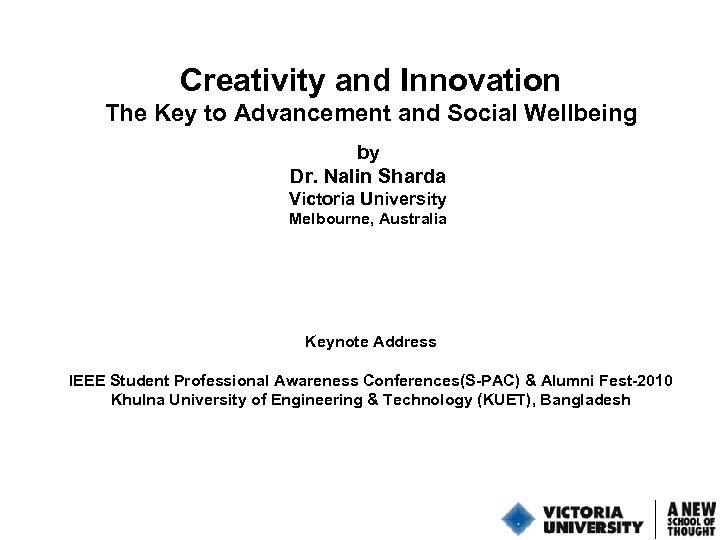 Creativity and Innovation The Key to Advancement and Social Wellbeing by Dr. Nalin Sharda