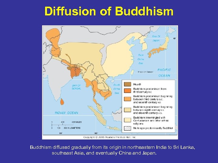 Diffusion of Buddhism diffused gradually from its origin in northeastern India to Sri Lanka,