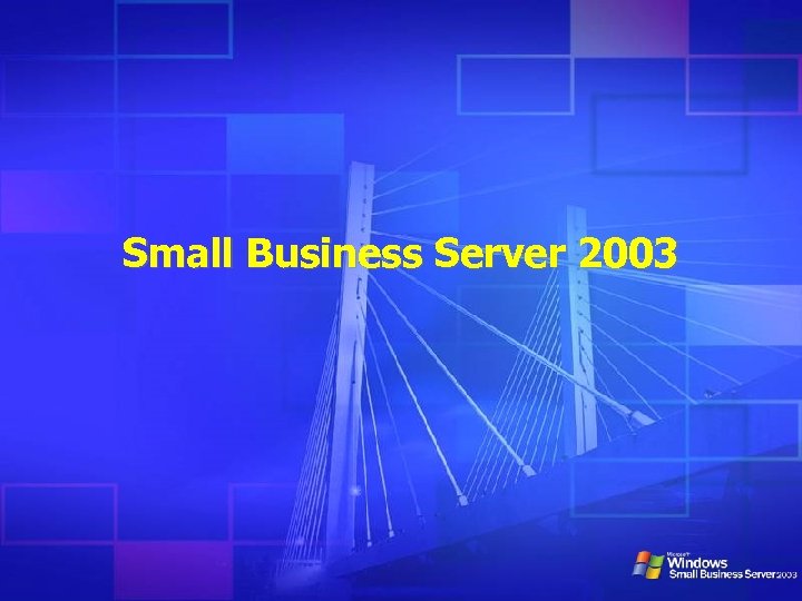 Small Business Server 2003 