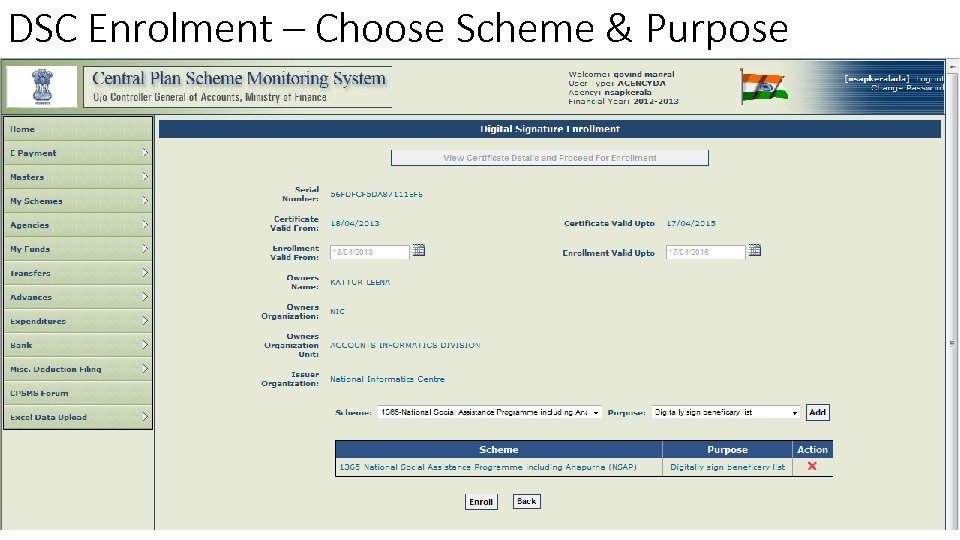 DSC Enrolment – Choose Scheme & Purpose 