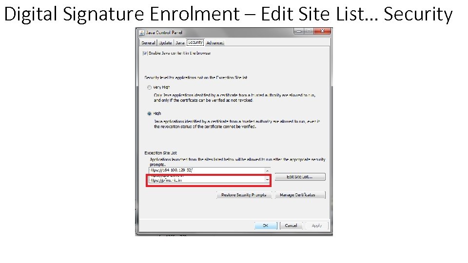 Digital Signature Enrolment – Edit Site List… Security 