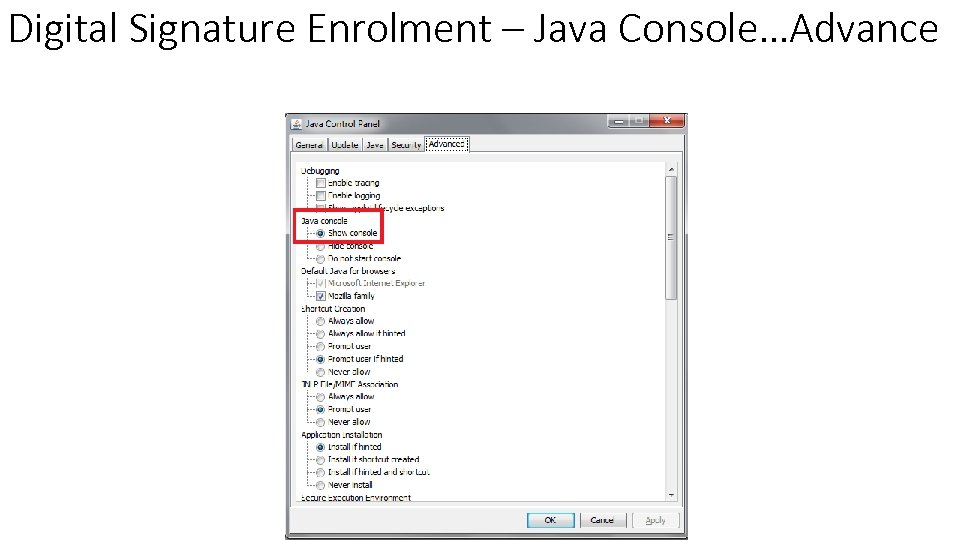 Digital Signature Enrolment – Java Console…Advance 