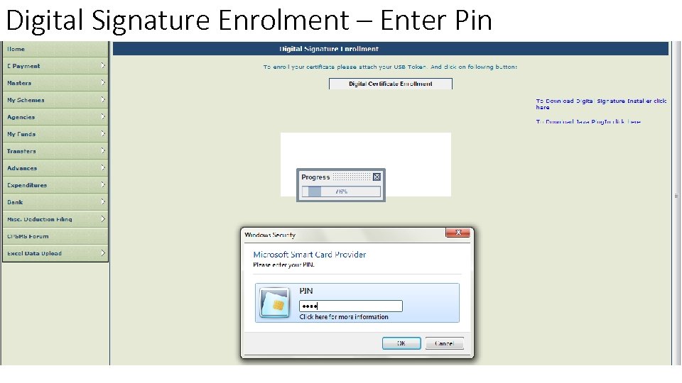 Digital Signature Enrolment – Enter Pin 