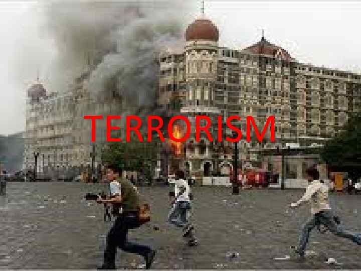 TERRORISM 