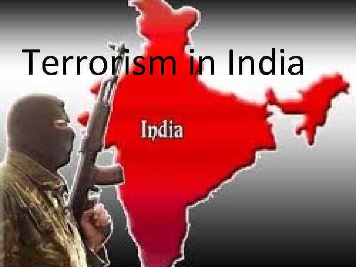 Terrorism in India 