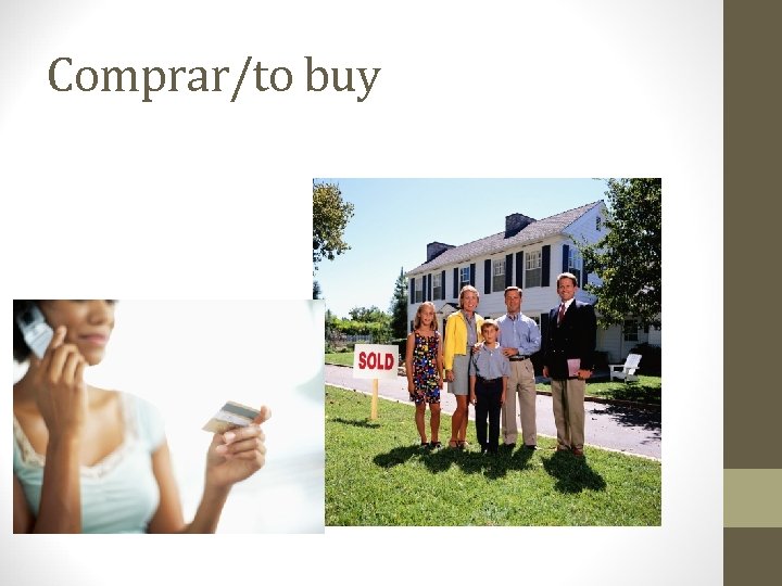 Comprar/to buy 