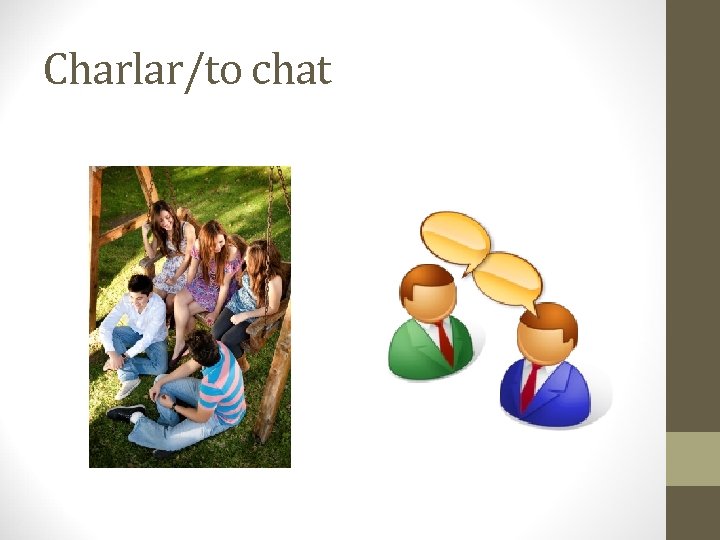 Charlar/to chat 