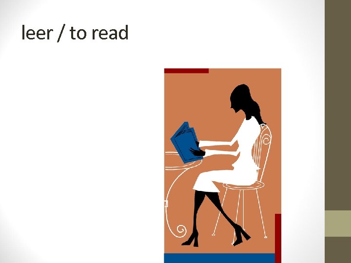 leer / to read magazines 