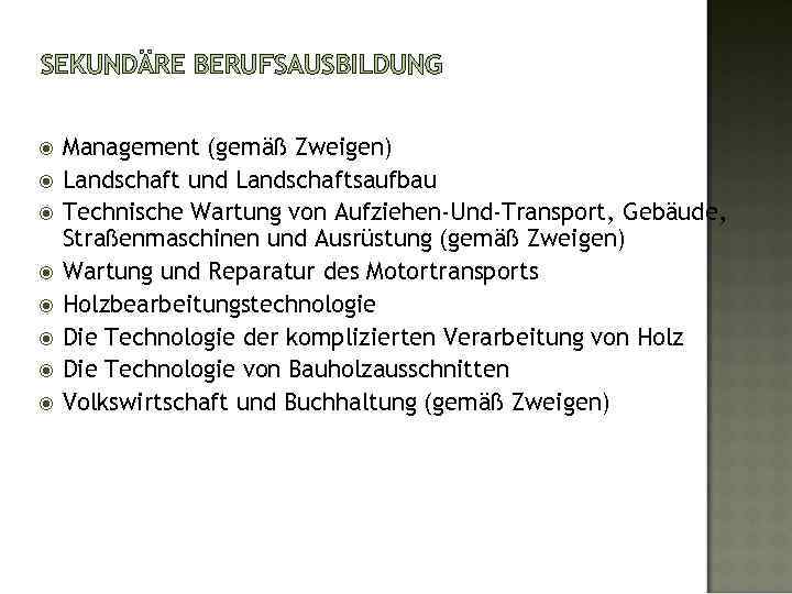 SEKUNDÄRE BERUFSAUSBILDUNG Management (gemäß Zweigen) Landschaft und Landschaftsaufbau Technische Wartung von Aufziehen-Und-Transport, Gebäude, Straßenmaschinen