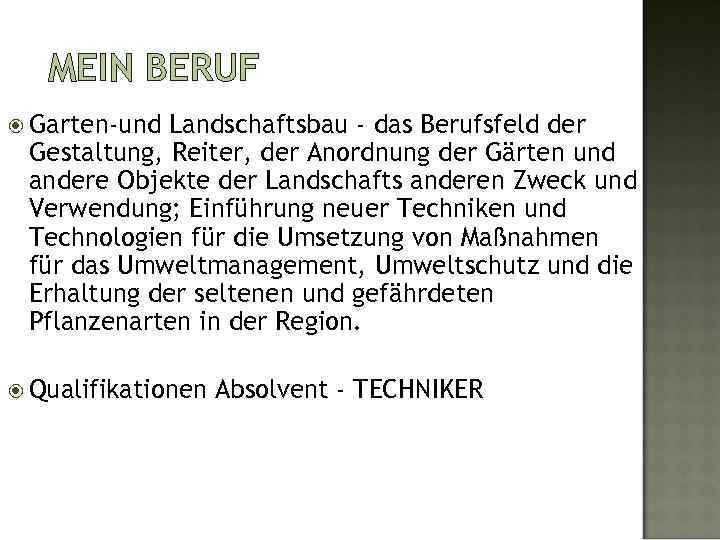 MEIN BERUF Garten-und Landschaftsbau - das Berufsfeld der Gestaltung, Reiter, der Anordnung der Gärten