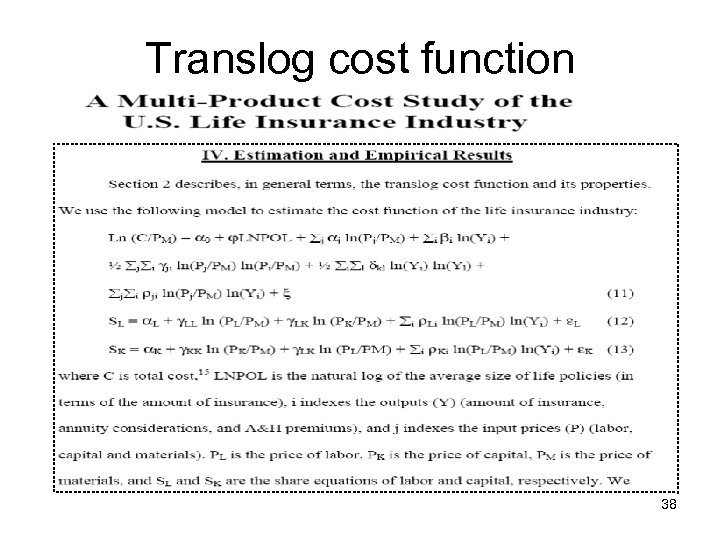 Translog cost function 38 