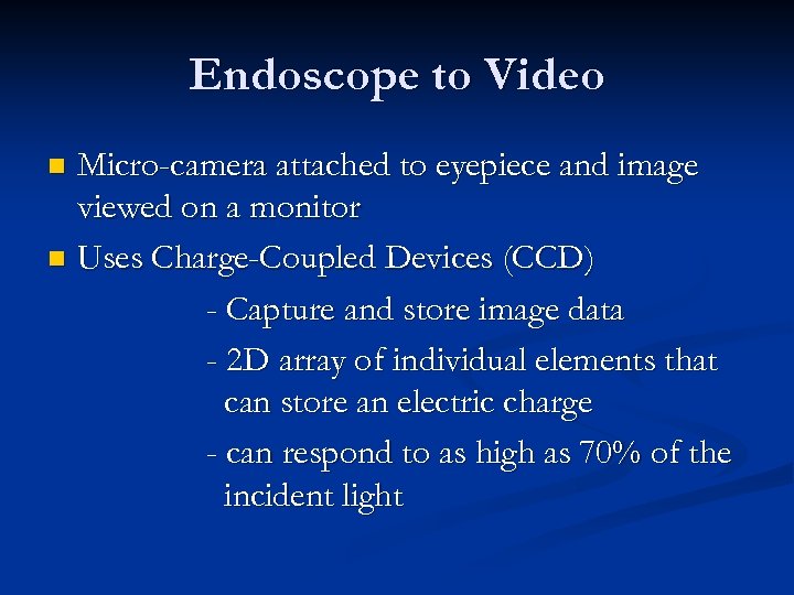 Endoscope to Video Micro-camera attached to eyepiece and image viewed on a monitor n