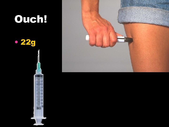 Ouch! • 22 g 