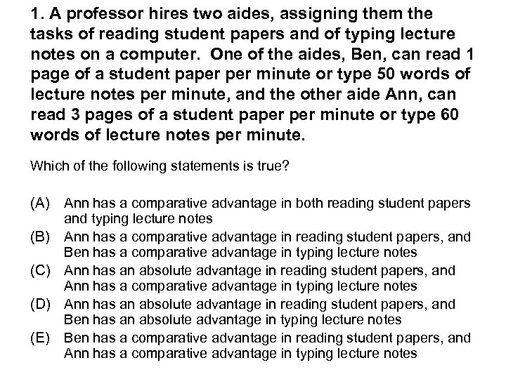 1. A professor hires two aides, assigning them the tasks of reading student papers
