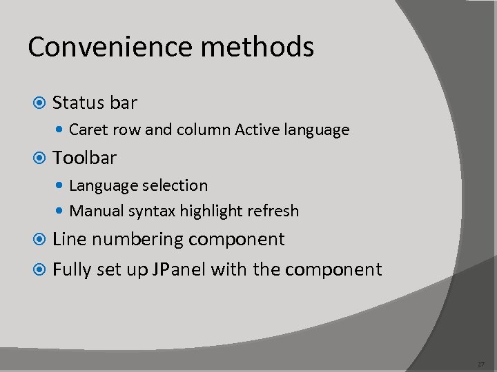 Convenience methods Status bar Caret row and column Active language Toolbar Language selection Manual