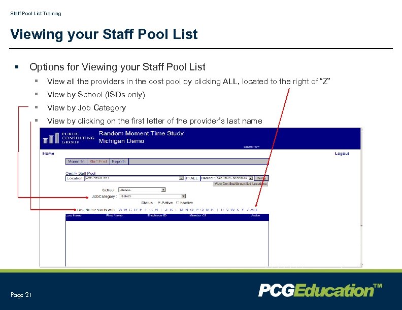 Staff Pool List Training Viewing your Staff Pool List § Options for Viewing your