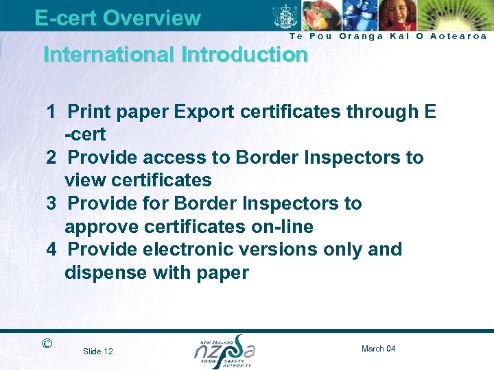 E-cert Overview Te Pou Oranga Kai O Aotearoa International Introduction 1 Print paper Export