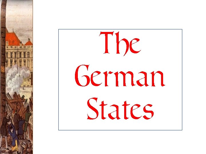 The German States 