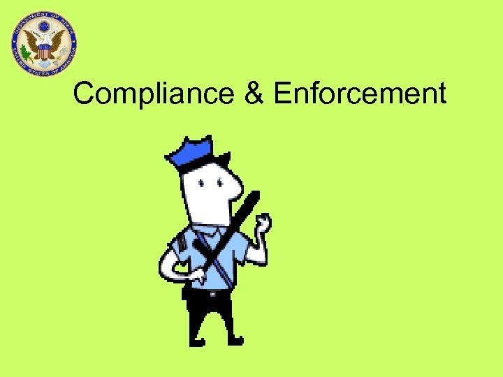 Compliance & Enforcement 