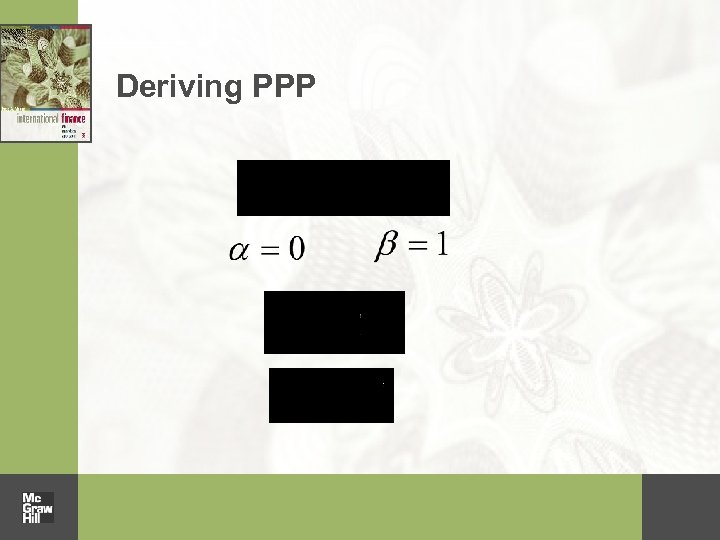 Deriving PPP 