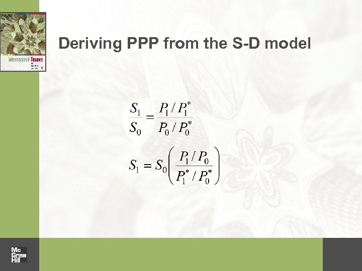 Deriving PPP from the S-D model 